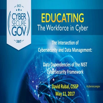 (ISC)² CyberSecureGov Presentation May 11 2017 | PDF