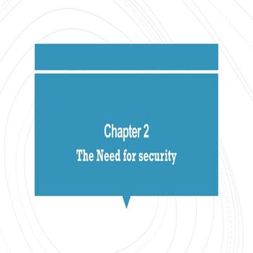 Need for security attacks and threats  Chap 2.pptx
