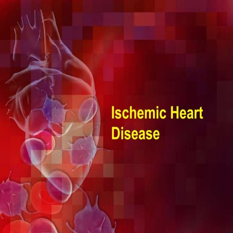 Ischemic Heart Disease