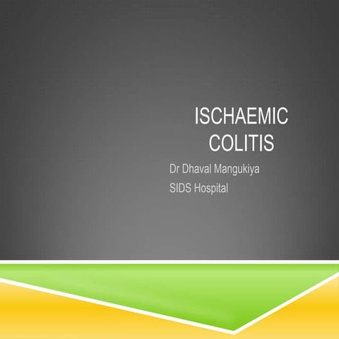 Ischemic colitis