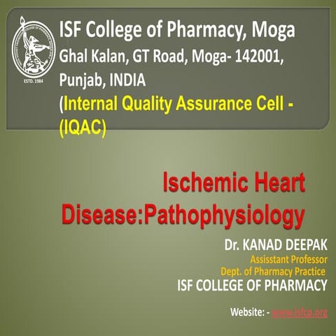 Ischemic Heart Disease:Pathophysiology