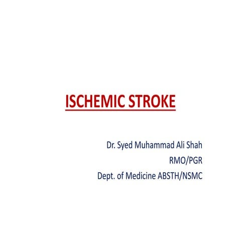 Ischemic stroke