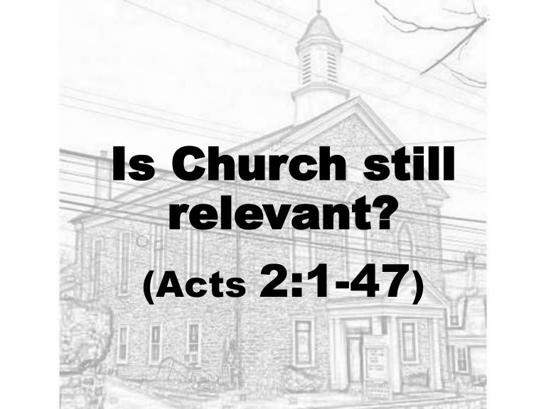 Is Church Still Relevant
