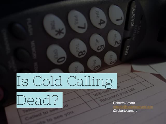 Is cold calling dead?