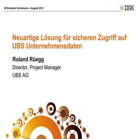 ISDC 2013_Referat_Roland Rueegg_ubs