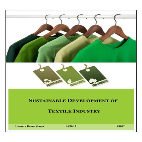 Sustainable Development of the Textile Industry