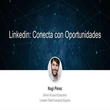 Linkedin: Conecta con Oportunidades