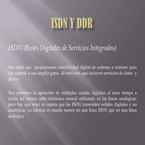 ISDN y DDR