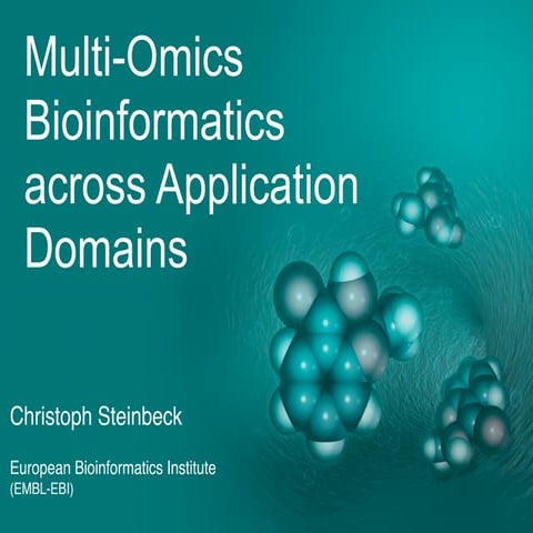 Multi-Omics Bioinformatics across Application Domains | PPT