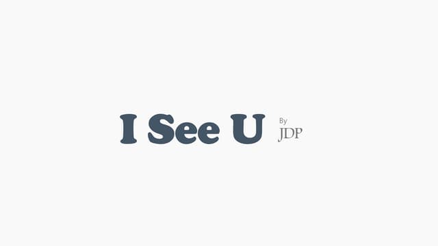 I see u