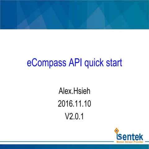 [Isentek] eCompass API Quick Start 