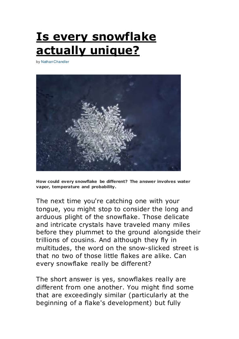 Is every snowflake actually unique