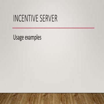 Training Toolkit: Incentive Server - Example