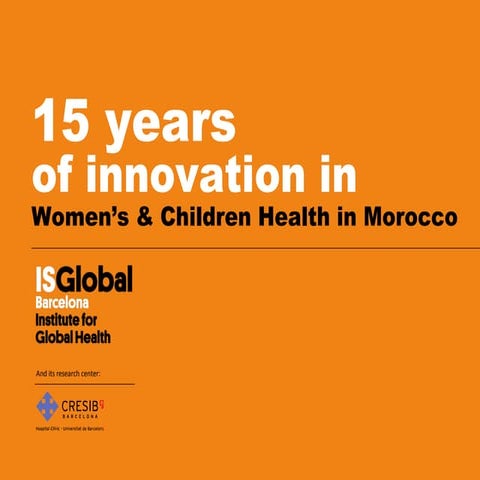15 Years of Innovation in Women's and Children Health in Morocco | PPT