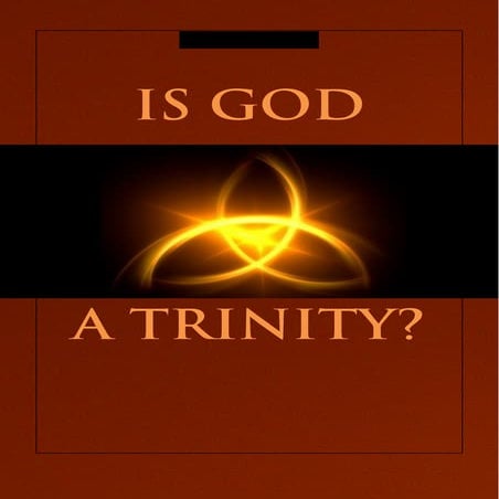 Is  God  A  Trinity