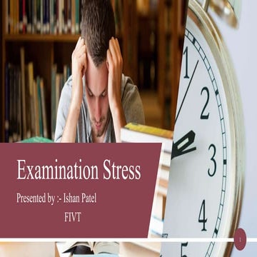 Examination stress ppt