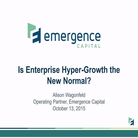 Is Enterprise Hyper-Growth the New Normal?
