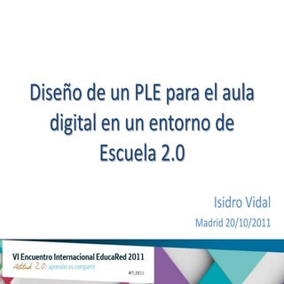 Diseño de un PLE para el aula digit...