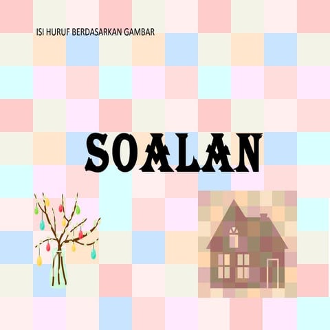 Isi hurufberdasarkan gambar