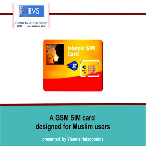 Islamic SIM Card - European Venture Summit 2012 Berlin