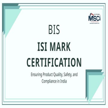 BIS ISI Mark Certification by MSCi(Management System Compliance Incorporation)