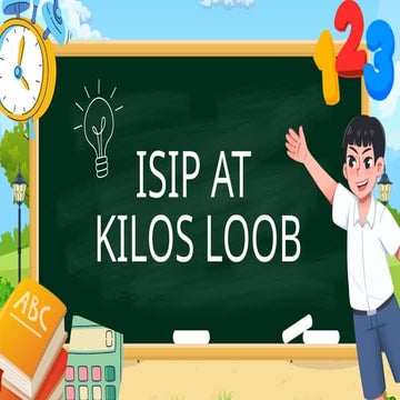 Isip-at-Kilos-Loob VALUES EDUCATION MATATAG