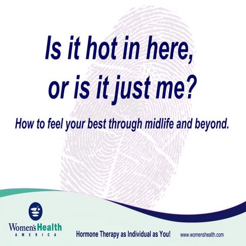 Is It HOT IN HERE Or Is It Just Me - Navigating the Midlife Transition
