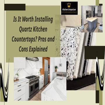 Is It Worth Installing Quartz Kitchen Countertops Pros and Cons ...