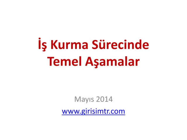 İş kurma süreci