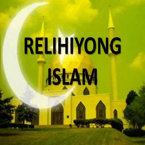 Relihiyong Islam | PPTX