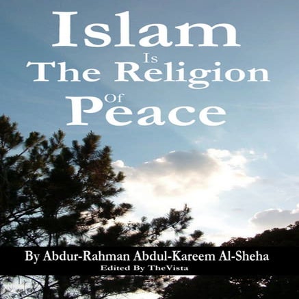 Islam Is The Religion Of Peace