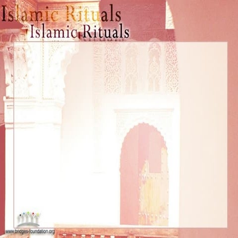 Islam2 (1) rituals lecture 3 encore jan 2013
