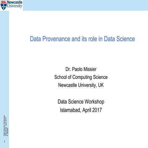 Data Provenance and its role in Data Science