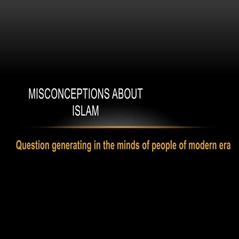 Misconception about Islam