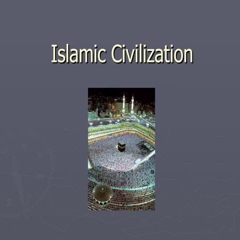 Islamic Civilization