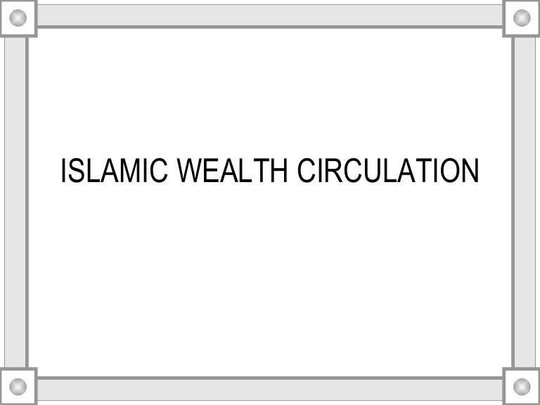 Islamic Wealth Circulation