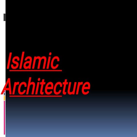 Islamic architecture