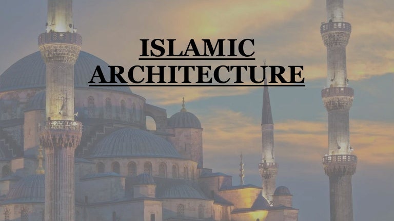 islamic architecture final