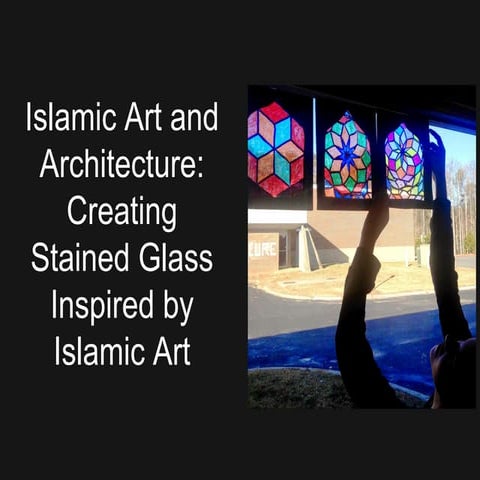 Islamic art and stained glass