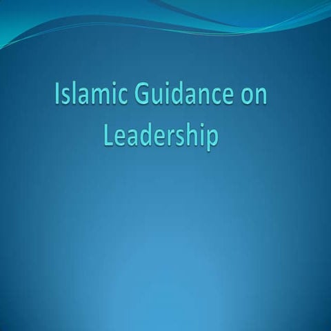 Islamic guidance on leadership