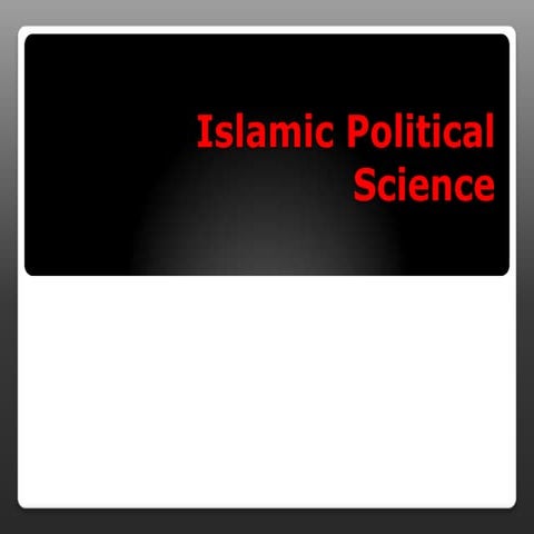 Siasah ( Islamic Political Science )