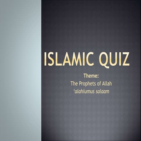 Islamic Quiz - The Prophets of Allah