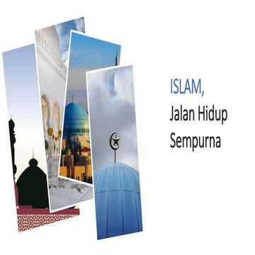 Islam Jalan Hidup Sempurna