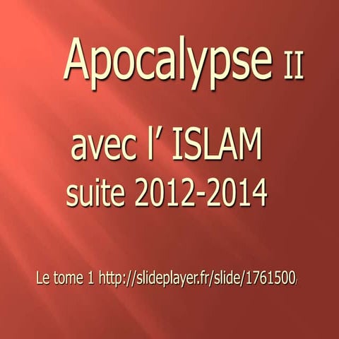 Islam l'apocalyse II
