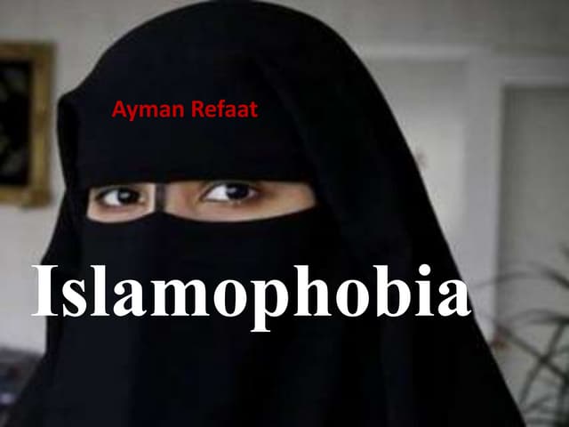 Islamophobia