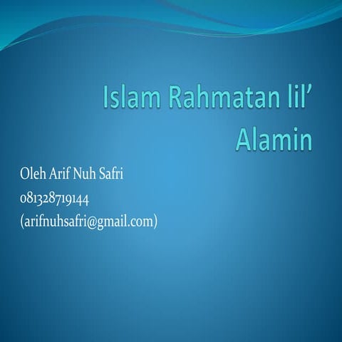 Islam rahmatan lil’ alamin