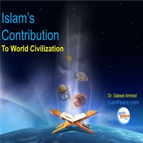Islam's Contributions to World Civilization
