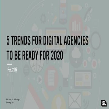 5 TRENDS FOR DIGITAL AGENCIES (AND BRANDS) TO BE READY FOR 2020