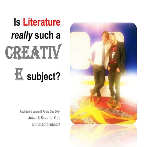 Is literature really such a creative subject
