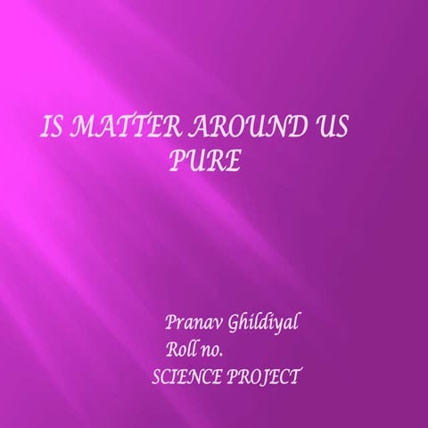 CBSE Class IX SCIENCE CHEMISTRY Is matter around us pure
